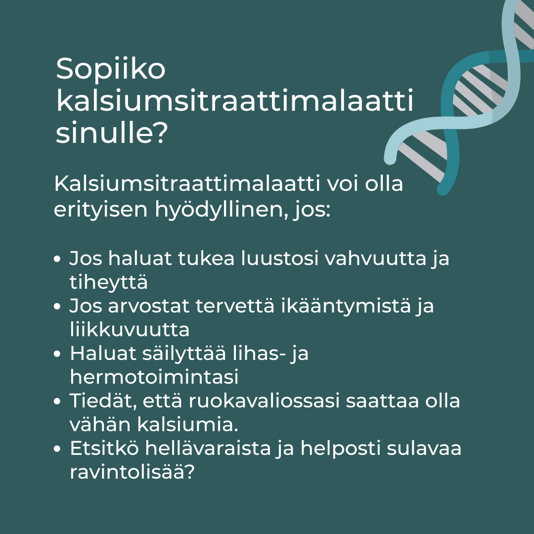Sopiiko kalsiumsitraattimalaatti sinulle