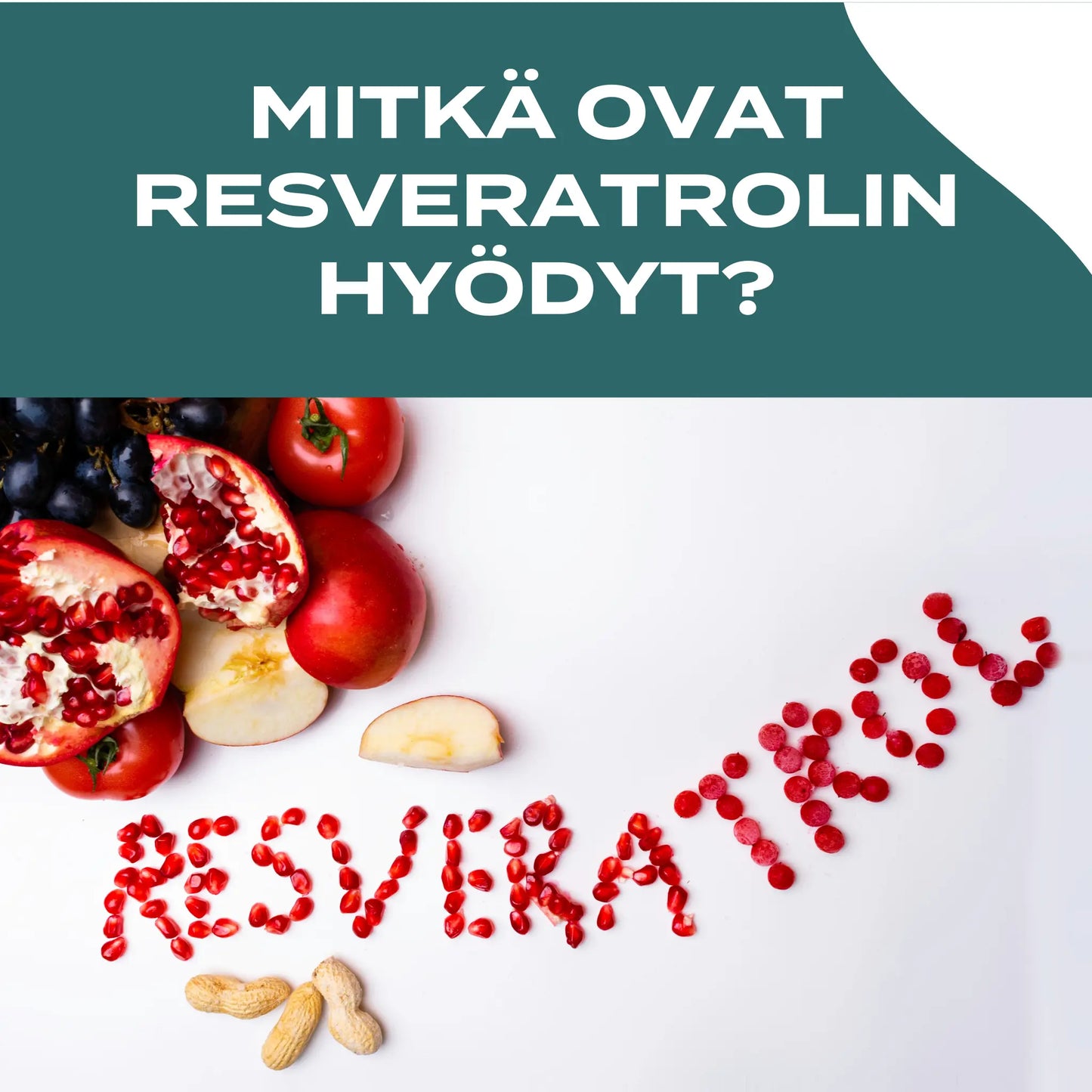 Resveratroli hyödyt